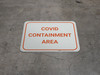 COVID Containment Area - Floor Sign
