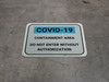 COVID-19 Containment Area Do Not Enter - Gray - Floor Sign COVID-19 Containment Area Do Not Enter - Gray - Floor Sign