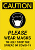 Caution: Please Wear Masks COVID-19 with Icon Portrait - Wall Sign