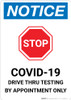 Notice: Stop COVID-19 Drive Thru Testing by Appointment with Icon Portrait - Wall Sign