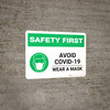 Safety First: Avoid COVID-19 Wear a Mask with Icon Landscape - Wall Sign