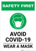 Safety First: Avoid COVID-19 Wear a Mask with Icon Portrait - Wall Sign