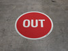 Out - Floor Sign Out - Floor Sign