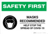 Safety First: Masks Recommended Help Stop the Spread of COVID-19 with Icon Landscape - Wall Sign
