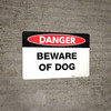 Beware of Dog - Wall Sign Beware of Dog - Wall Sign