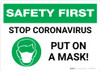 Safety First: Stop Coronavirus - Put On A Mask with Icon Landscape - Wall Sign