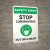 Safety First: Stop Coronavirus - Put On A Mask with Icon Portrait - Wall Sign Safety First: Stop Coronavirus - Put On A Mask with Icon Portrait - Wall Sign