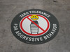 Zero Tolerance - Black - Floor Sign Zero Tolerance - Black - Floor Sign
