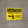 Caution: Beware of COVID-19 - Use Hand Sanitizer with Icon Landscape - Wall Sign Caution: Beware of COVID-19 - Use Hand Sanitizer with Icon Landscape - Wall Sign