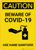 Caution: Beware of COVID-19 - Use Hand Sanitizer with Icon Portrait - Wall Sign Caution: Beware of COVID-19 - Use Hand Sanitizer with Icon Portrait - Wall Sign