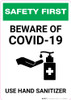 Safety First: Beware of COVID-19 - Use Hand Sanitizer with Icon Portrait - Wall Sign
