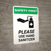 Safety First: Please Use Hand Sanitizer with Icon Portrait - Wall Sign