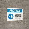 Notice: Please Use Hand Sanitizer Before Leaving Stop the Spread of Covid-19 Landscape - Wall Sign