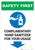 Safety First: Complimentary Hand Sanitizer For Your Usage - Down Arrow Portrait - Wall Sign
