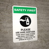 Safety First: Please Use Hand Sanitizer and Think About Hand Hygiene Portrait - Wall Sign