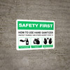 Safety First: How To Use Hand Sanitizer Landscape - Wall Sign Safety First: How To Use Hand Sanitizer Landscape - Wall Sign