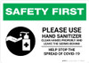 Safety First: Please Use Hand Sanitizer and Leave Germs Behind Landscape - Wall Sign Safety First: Please Use Hand Sanitizer and Leave Germs Behind Landscape - Wall Sign