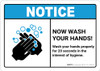 Notice: Now Wash Your Hands! ANSI Landscape - Wall Sign
