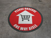 Please Observe - One Way Aisle - Red -Floor Sign Please Observe - One Way Aisle - Red -Floor Sign