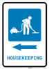 Housekeeping Left Arrow with Icon Portrait - Wall Sign