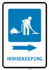 Housekeeping Right Arrow with Icon Portrait - Wall Sign