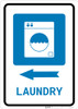 Laundry Left Arrow with Icon Portrait - Wall Sign Laundry Left Arrow with Icon Portrait - Wall Sign