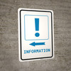 Information Left Arrow with Exclamation Mark Portrait v2 - Wall Sign