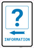 Information Left Arrow with Question Mark Portrait v2 - Wall Sign Information Left Arrow with Question Mark Portrait v2 - Wall Sign