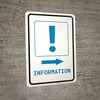 Information Right Arrow with Exclamation Mark Portrait v2 - Wall Sign