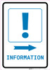Information Right Arrow with Exclamation Mark Portrait v2 - Wall Sign