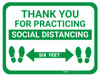 Thank You for Practicing Social Dist - SIX FEET- Green - Floor Sign Thank You for Practicing Social Dist - SIX FEET- Green - Floor Sign