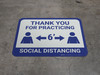 Thank You for Practicing Social Dist - 6' - Blue - Floor Sign
