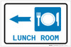Lunch Room Left Arrow with Icon Landscape - Label