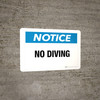 Notice: No Diving - Wall Sign