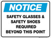 Notice: Safety Glasses and Safety Shoes Required - Floor Sign Notice: Safety Glasses and Safety Shoes Required - Floor Sign