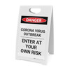 Danger: Corona Virus Outbreak Enter At Own Risk Portrait - A-Frame Sign
