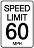 Speed Limit 60 mph - Wall Sign Speed Limit 60 mph - Wall Sign