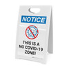 Notice: This is a No COVID-19 Zone ANSI Portrait - A-Frame Sign Notice: This is a No COVID-19 Zone ANSI Portrait - A-Frame Sign