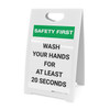Safety First: Wash Your Hands For At Least 20 Seconds Portrait - A-Frame Sign Safety First: Wash Your Hands For At Least 20 Seconds Portrait - A-Frame Sign