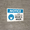 Notice: Avoid Contamination Wear a Mask with Icon Landscape - Wall Sign