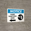 Notice: Hand Sanitizer Here Left Arrow with Icon Landscape - Wall Sign Notice: Hand Sanitizer Here Left Arrow with Icon Landscape - Wall Sign