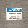 Notice: Temporarily Closed - Park Closed Until Further Notice Landscape - Wall Sign Notice: Temporarily Closed - Park Closed Until Further Notice Landscape - Wall Sign