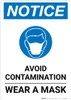 Notice: Avoid Contamination Wear a Mask with Icon Portrait - Wall Sign