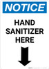 Notice: Hand Sanitizer Here Down Arrow Portrait - Wall Sign