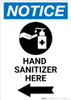 Notice: Hand Sanitizer Here Left Arrow with Icon Portrait - Wall Sign Notice: Hand Sanitizer Here Left Arrow with Icon Portrait - Wall Sign