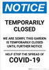 Notice: Temporarily Closed - Garden Closed Until Further Notice Portrait - Wall Sign