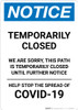 Notice: Temporarily Closed - Path Closed Until Further Notice Portrait - Wall Sign Notice: Temporarily Closed - Path Closed Until Further Notice Portrait - Wall Sign