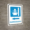 Mammography Left Arrow with Icon Portrait - Wall Sign