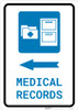 Medical Records Left Arrow with Icon Portrait - Wall Sign