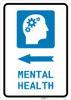 Mental Health Left Arrow with Icon Portrait - Wall Sign